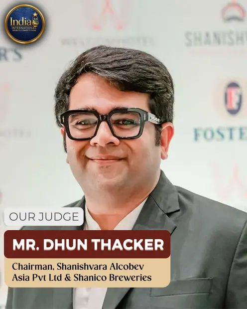 Iisc - Dhun Thacker judge post — India International Spirits Competition