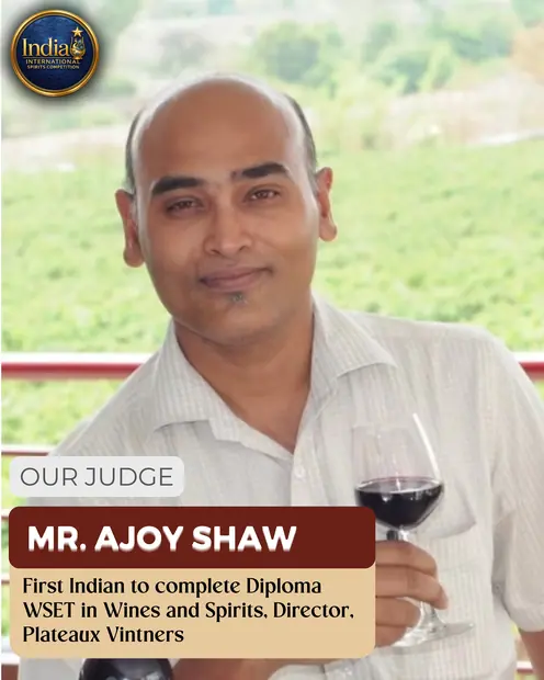 Iisc - Mr. Ajoy Shaw judge post — India International Spirits Competition